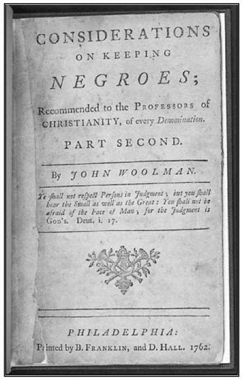 Title page of Considerations on Keeping Negroes by John Woolman, 1762. 