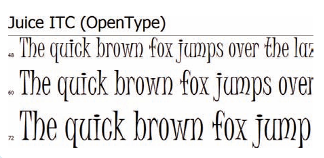 Juice is an interesting decorative font because of the curved lines and novel use of serifs.